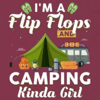 I'm A Flip Flops And Camping Kinda Gi Rl 16oz Travel Tumbler