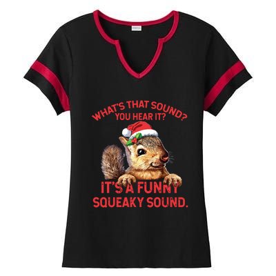 Its A Funny Squeaky Sound Christmas Squirrel Ladies Halftime Notch Neck Tee