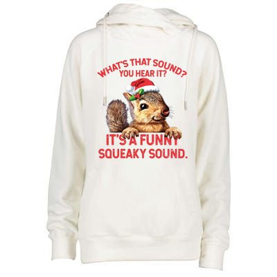 Its A Funny Squeaky Sound Christmas Squirrel Womens Funnel Neck Pullover Hood