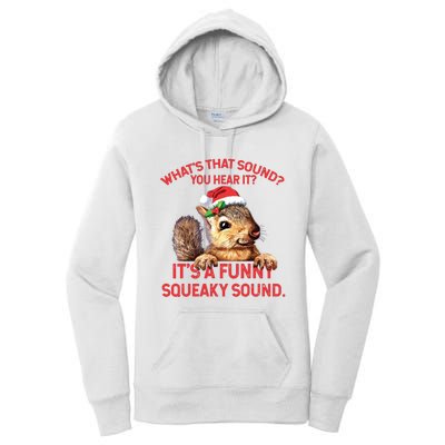 Its A Funny Squeaky Sound Christmas Squirrel Women's Pullover Hoodie