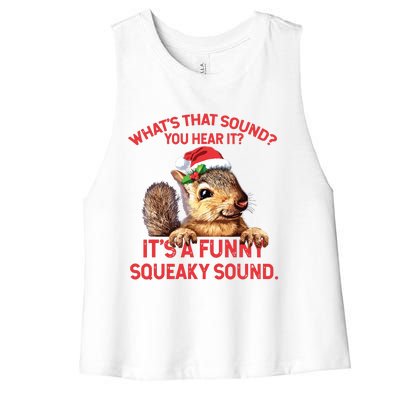 Its A Funny Squeaky Sound Christmas Squirrel Women's Racerback Cropped Tank