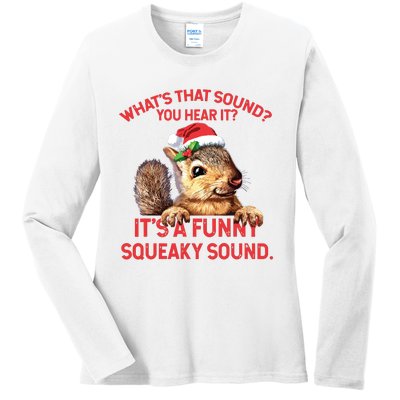 Its A Funny Squeaky Sound Christmas Squirrel Ladies Long Sleeve Shirt