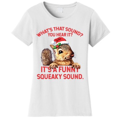 Its A Funny Squeaky Sound Christmas Squirrel Women's T-Shirt