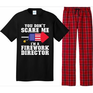 Im A Firework Director Firework Director Cute Gift Pajama Set