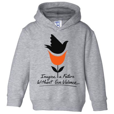 Imagine A Future Without Gun Violence Tee For Gun Control Toddler Hoodie