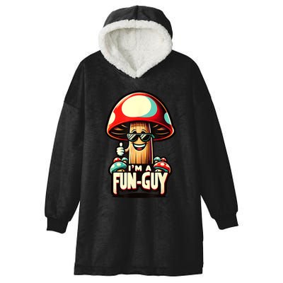 IM A Funguy Amusing Mushroom EnthusiastS Funny Pun Hooded Wearable Blanket