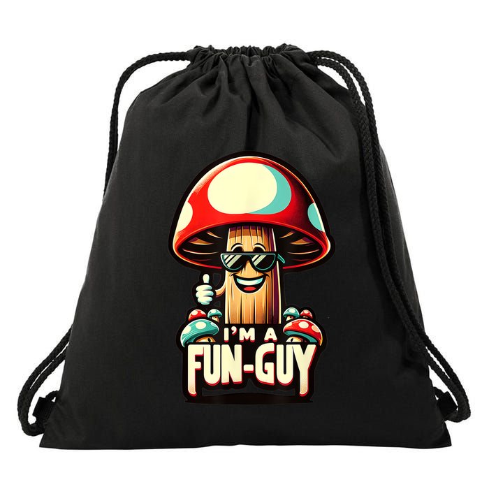 IM A Funguy Amusing Mushroom EnthusiastS Funny Pun Drawstring Bag