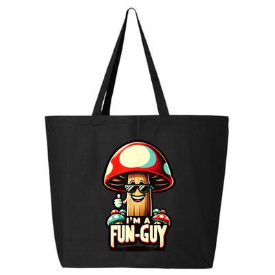 IM A Funguy Amusing Mushroom EnthusiastS Funny Pun 25L Jumbo Tote