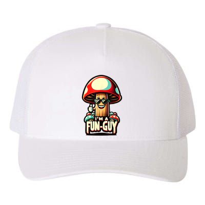 IM A Funguy Amusing Mushroom EnthusiastS Funny Pun Yupoong Adult 5-Panel Trucker Hat
