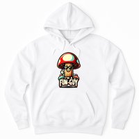 IM A Funguy Amusing Mushroom EnthusiastS Funny Pun Hoodie