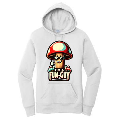 IM A Funguy Amusing Mushroom EnthusiastS Funny Pun Women's Pullover Hoodie
