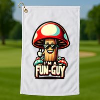 IM A Funguy Amusing Mushroom EnthusiastS Funny Pun Golf Towel