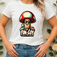 IM A Funguy Amusing Mushroom EnthusiastS Funny Pun Womens T-Shirt
