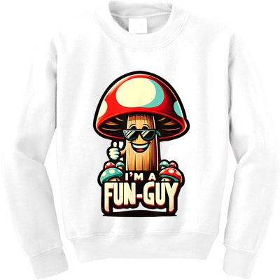IM A Funguy Amusing Mushroom EnthusiastS Funny Pun Kids Sweatshirt