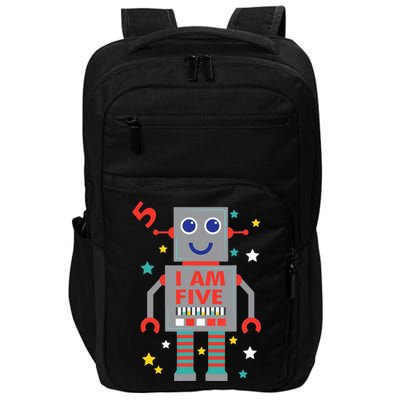 I Am Five Robot Funny Robotics 5 Year Old Birthday Party Impact Tech Backpack
