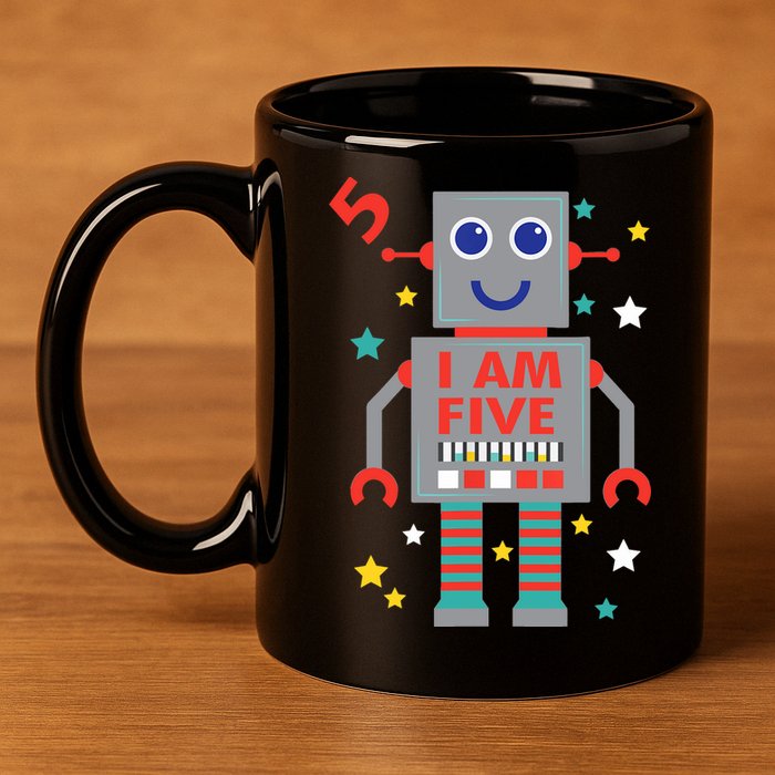 I Am Five Robot Funny Robotics 5 Year Old Birthday Party 11oz C Handle Ceramic Mug