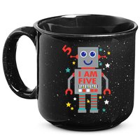 I Am Five Robot Funny Robotics 5 Year Old Birthday Party 15oz Campfire Ceramic Mug