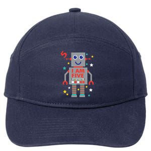 I Am Five Robot Funny Robotics 5 Year Old Birthday Party 7-Panel Snapback Hat