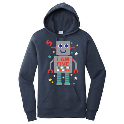 I Am Five Robot Funny Robotics 5 Year Old Birthday Party Women's Pullover Hoodie