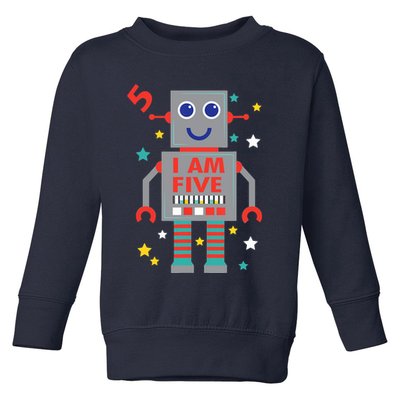 I Am Five Robot Funny Robotics 5 Year Old Birthday Party Toddler Sweatshirt
