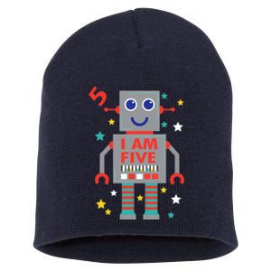 I Am Five Robot Funny Robotics 5 Year Old Birthday Party Short Acrylic Beanie