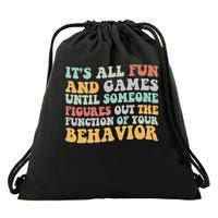 It's All Fun & Games Until Someone Figures Out The Function Drawstring Bag