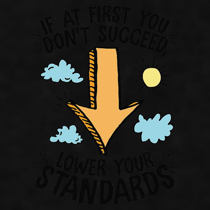 If At First You Don’T Succeed Lower Your Standards Ladies PosiCharge Tri-Blend Wicking Tank