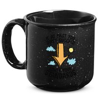 If At First You Don’T Succeed Lower Your Standards 15oz Campfire Ceramic Mug