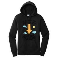 If At First You Don’T Succeed Lower Your Standards Women's Pullover Hoodie