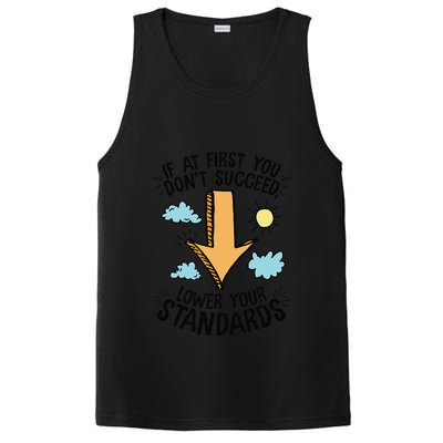 If At First You Don’T Succeed Lower Your Standards PosiCharge Competitor Tank
