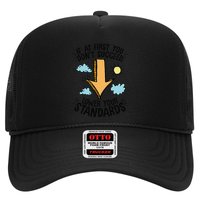If At First You Don’T Succeed Lower Your Standards Trucker Hat