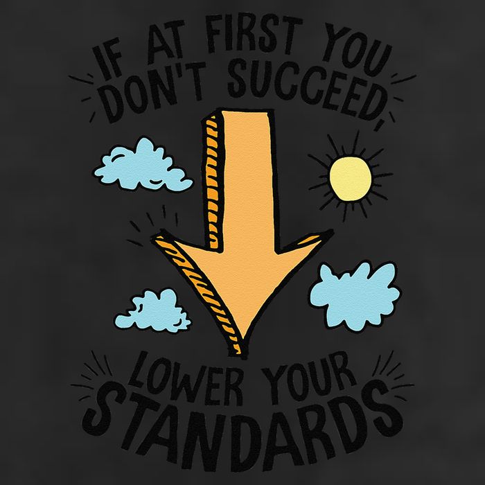 If At First You Don’T Succeed Lower Your Standards Trucker Hat
