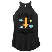 If At First You Don’T Succeed Lower Your Standards Women's Perfect Tri Rocker Tank