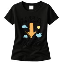 If At First You Don’T Succeed Lower Your Standards Womens T-Shirt