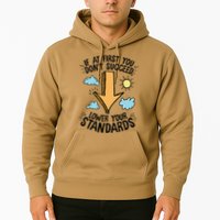If At First You Don’T Succeed Lower Your Standards Hoodie