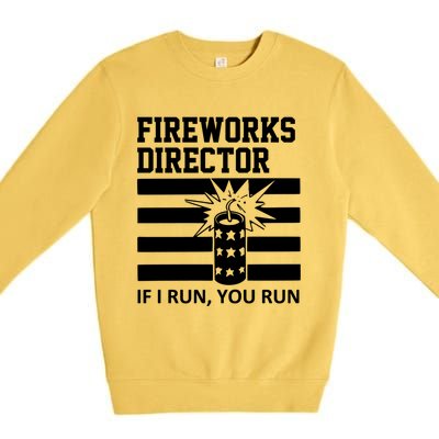 Im A Firework Director Dad 4th Of July Meaningful Gift Premium Crewneck Sweatshirt