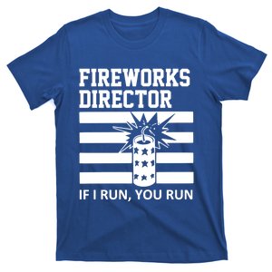 Im A Firework Director Dad 4th Of July Meaningful Gift T-Shirt