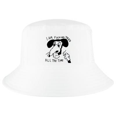 I Am Fucking Tired All The Time L.A.D.Y G.A.G.A Cool Comfort Performance Bucket Hat