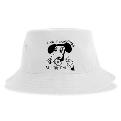 I Am Fucking Tired All The Time L.A.D.Y G.A.G.A Sustainable Bucket Hat