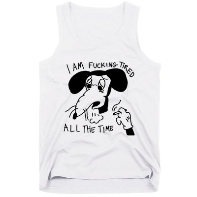 I Am Fucking Tired All The Time L.A.D.Y G.A.G.A Tank Top