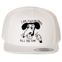 I Am Fucking Tired All The Time L.A.D.Y G.A.G.A Wool Snapback Cap