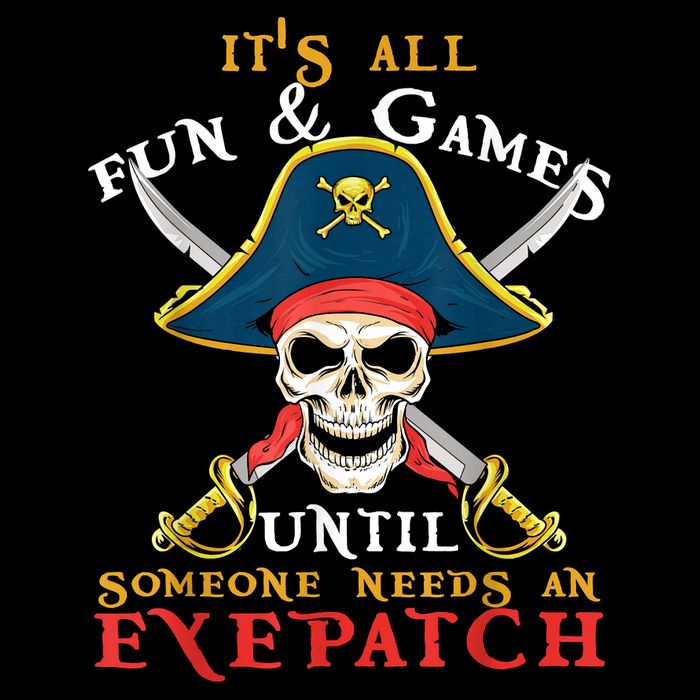 It's All Fun & Games Until Someone Needs An Eyepatch Pirate Skull Bucket Hat