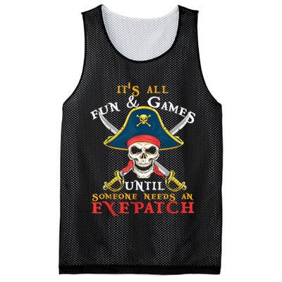 It's All Fun & Games Until Someone Needs An Eyepatch Pirate Skull Mesh Reversible Basketball Jersey Tank