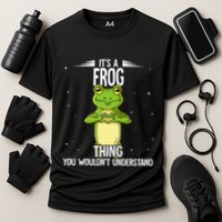 Its A Frog Thing Frog Performance Shirt