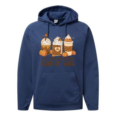 I'm A Fall And Coffee Kind Of Girl Performance Fleece Hoodie