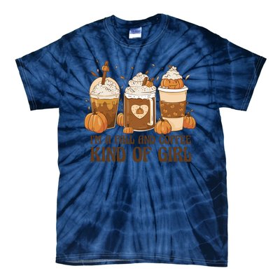 I'm A Fall And Coffee Kind Of Girl Tie-Dye T-Shirt