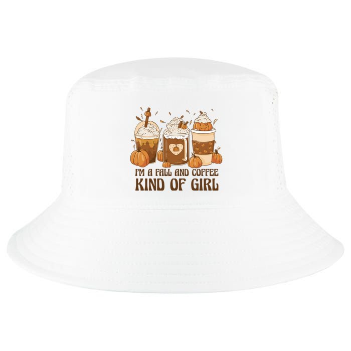 I'm A Fall And Coffee Kind Of Girl Cool Comfort Performance Bucket Hat