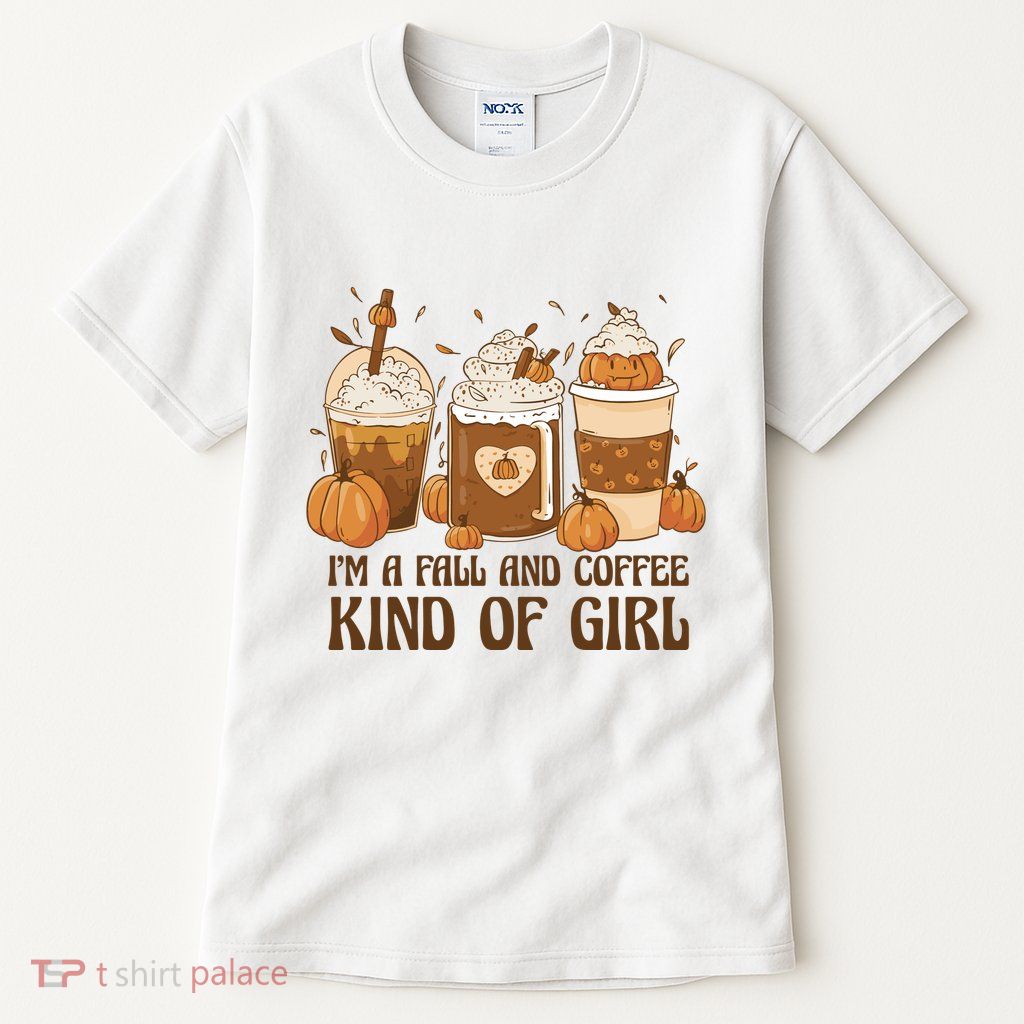 I'm A Fall And Coffee Kind Of Girl Tall T-Shirt