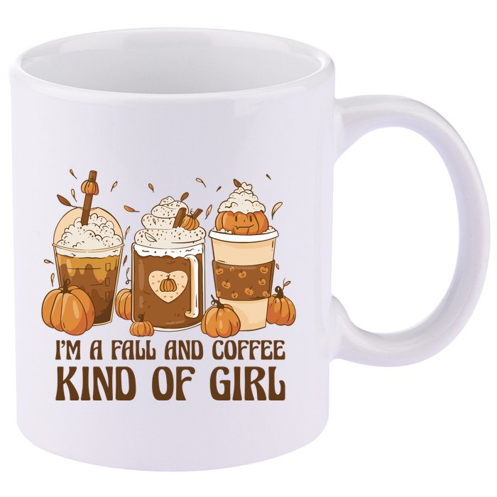 I'm A Fall And Coffee Kind Of Girl 11oz C Handle Ceramic Mug