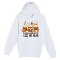 I'm A Fall And Coffee Kind Of Girl Premium Pullover Hoodie